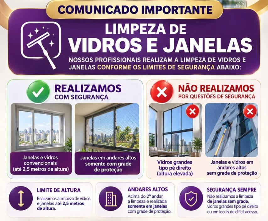 Comunicado importante sobre limpeza de vidros e janelas e os limites de segurança adotados pela equipe